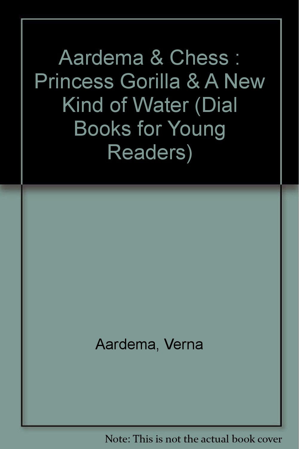 Princess Gorilla and a New Kind of Water: Library Edition (Dial Books for Young Readers),Used