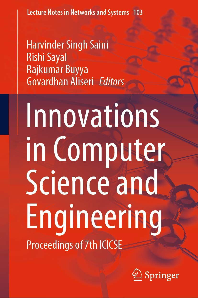 Innovations in Computer Science and Engineering: Proceedings of 7th ICICSE (Lecture Notes in Networks and Systems, 103),Used