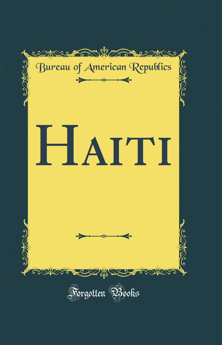 Haiti (Classic Reprint),Used