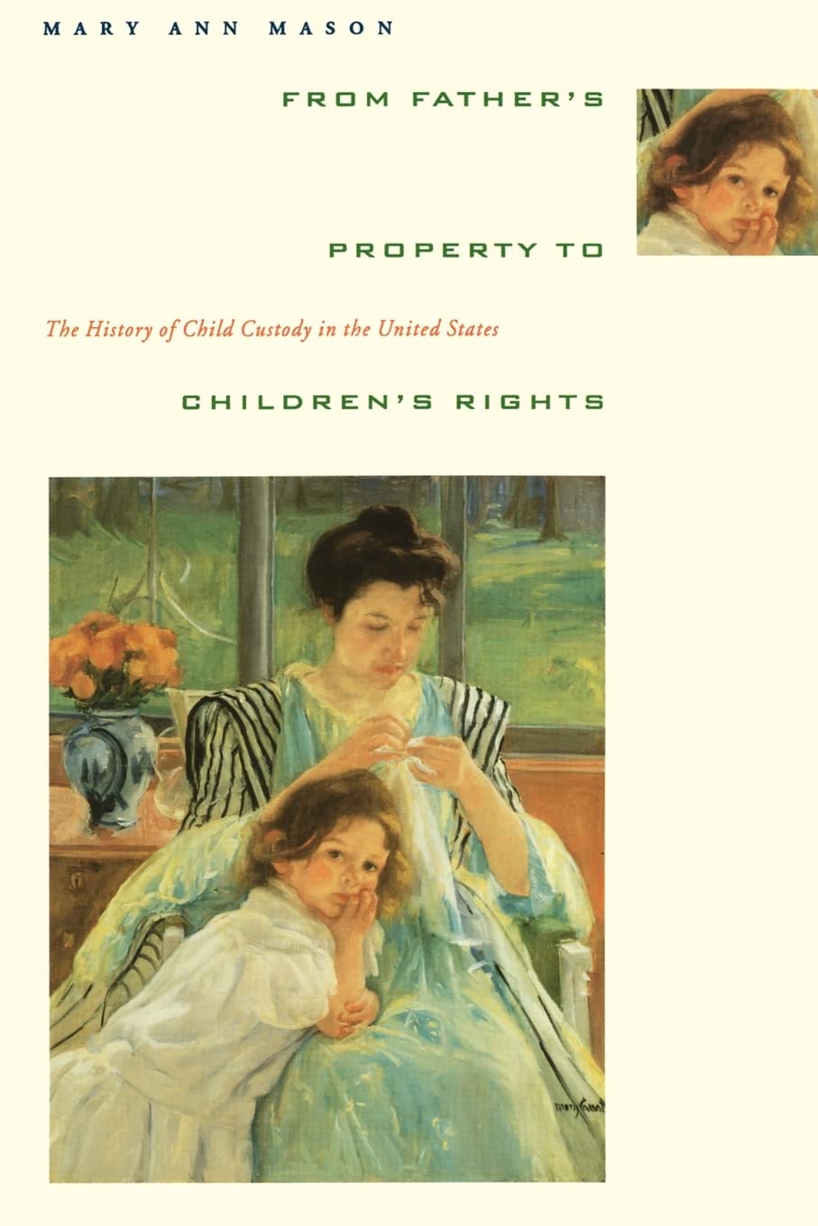 From Father's Property to Children's Rights,Used