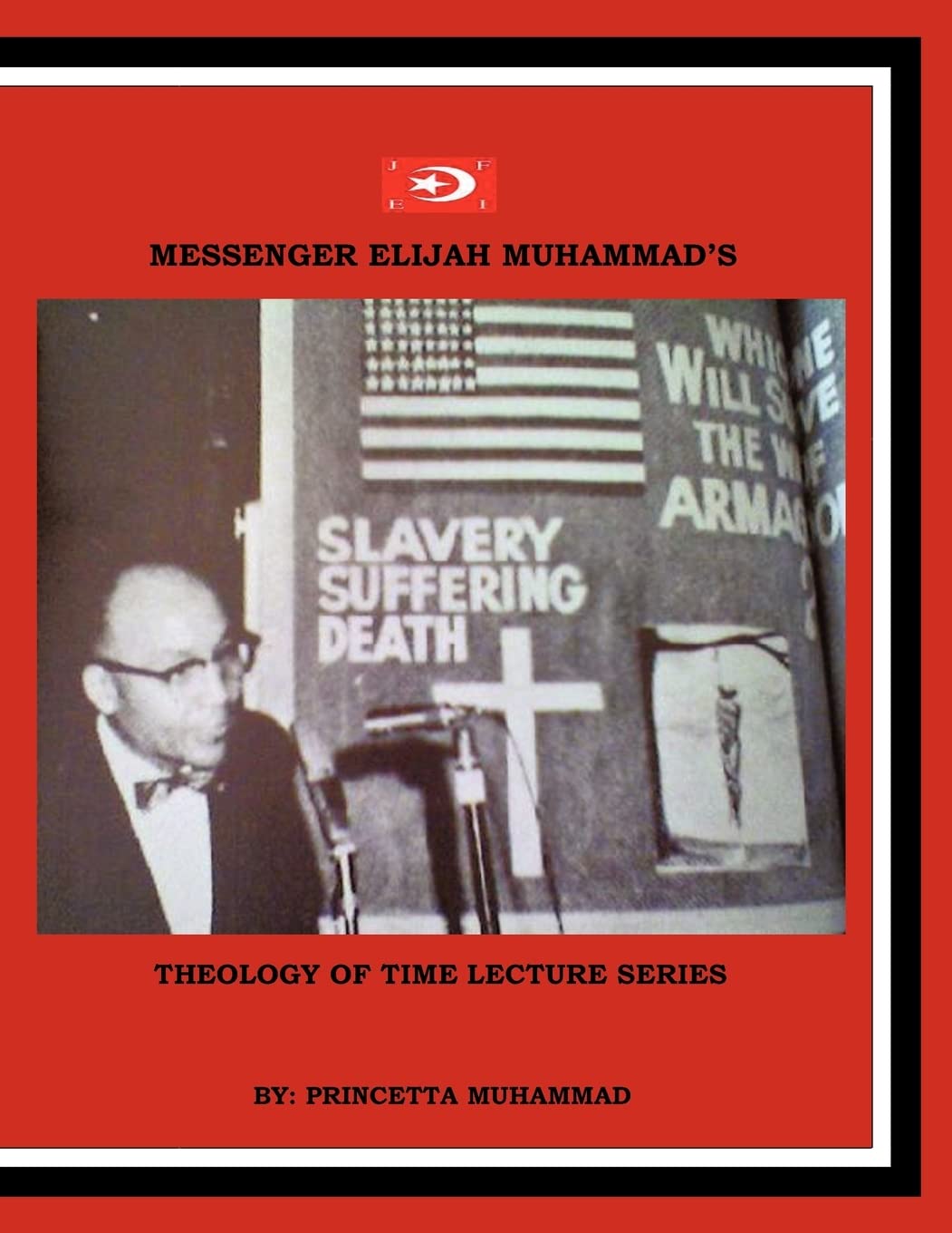 Messenger Elijah Muhammad'S: Theology Of Time Lecture Series,Used