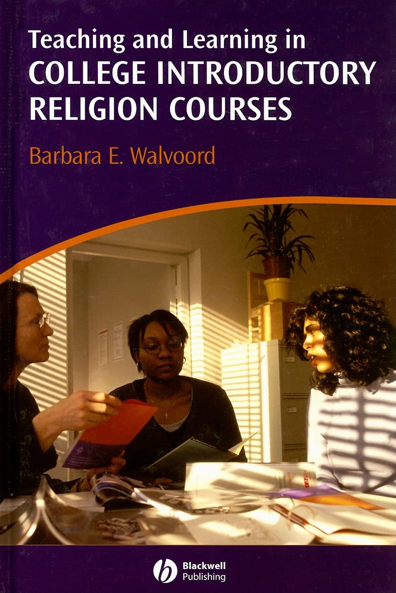 Teaching and Learning in College Introductory Religion Courses,Used
