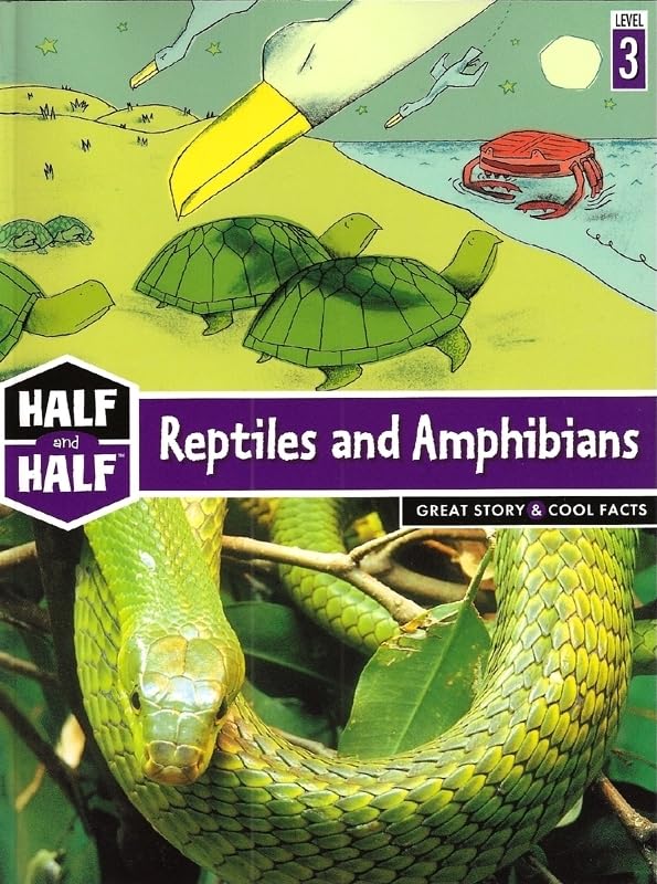 Reptiles and Amphibians: Great Story & Cool Facts,Used