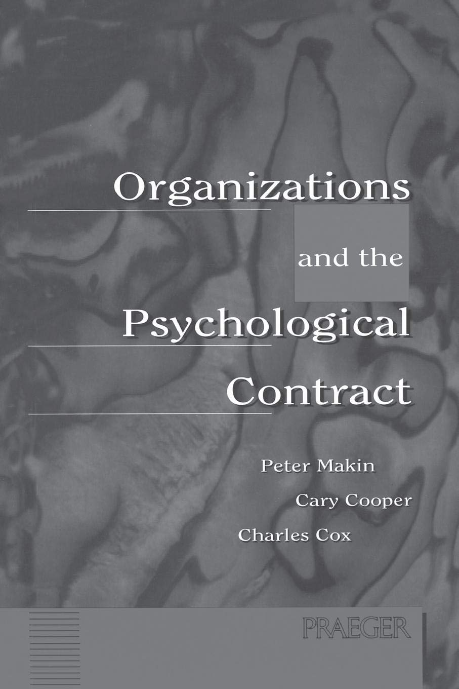 Organizations and the Psychological Contract,Used