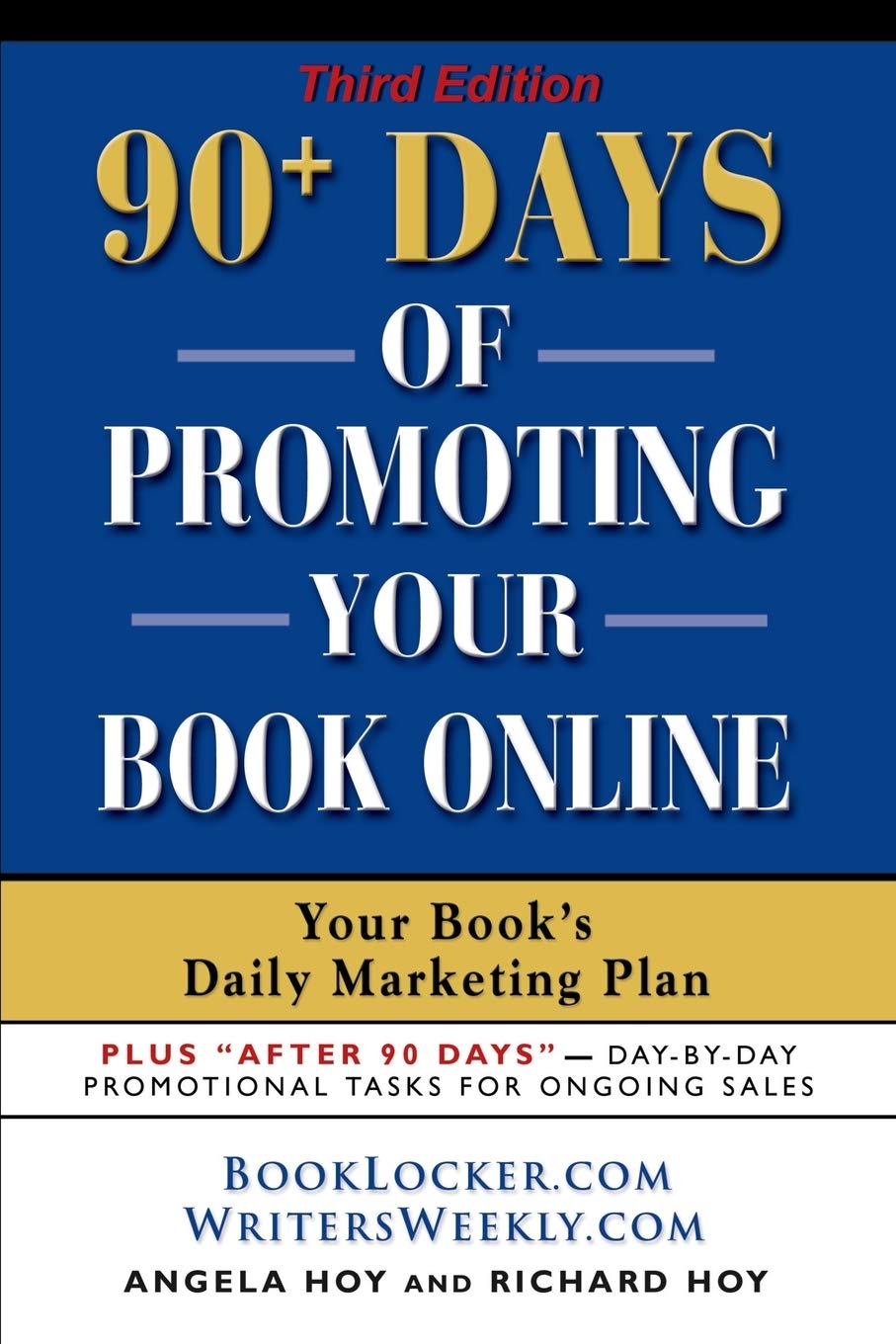 90 Days Of Promoting Your Book Online: Your Book'S Daily Marketing Plan,Used