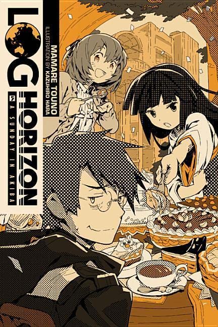 Log Horizon, Vol. 5  Light Novel (Log Horizon, 5)