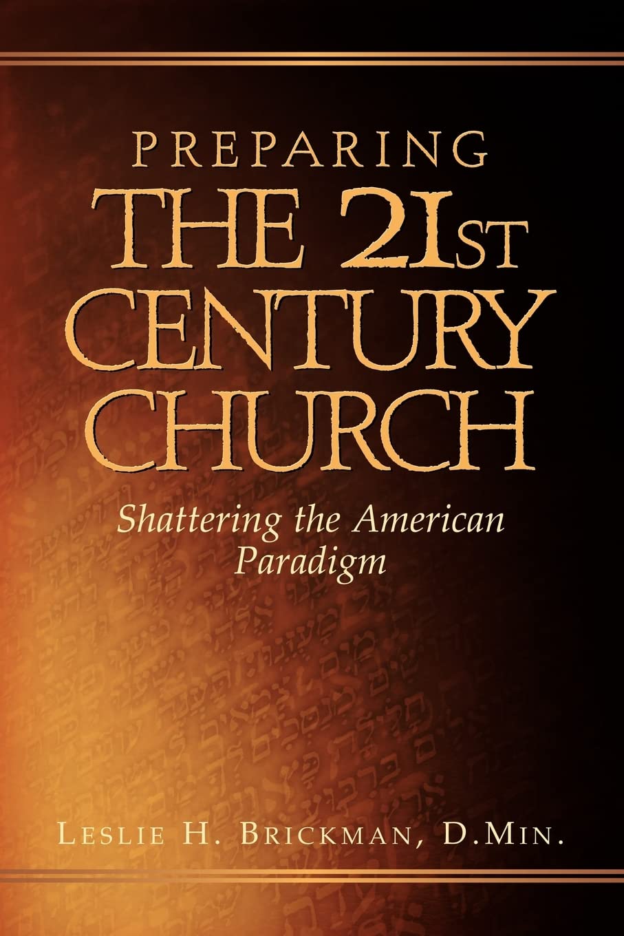 Preparing the 21st Century Church,Used