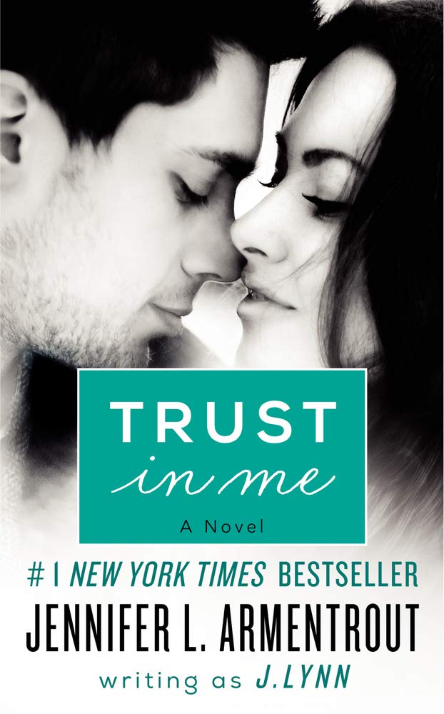 Trust In Me: A Novel (Wait For You Series, 2),New