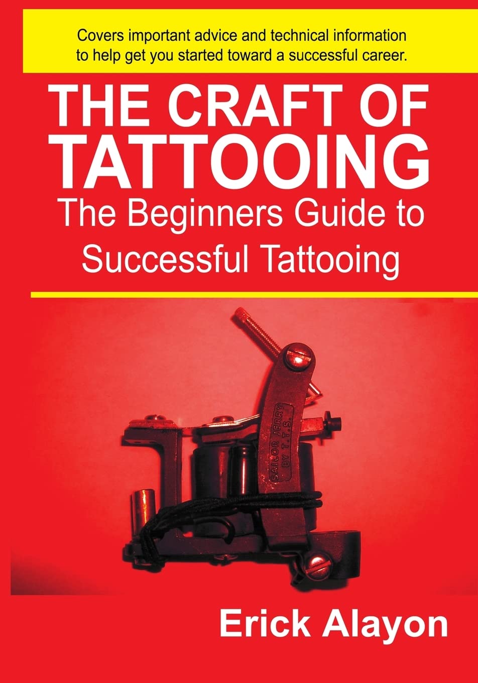 The Craft of Tattooing,Used