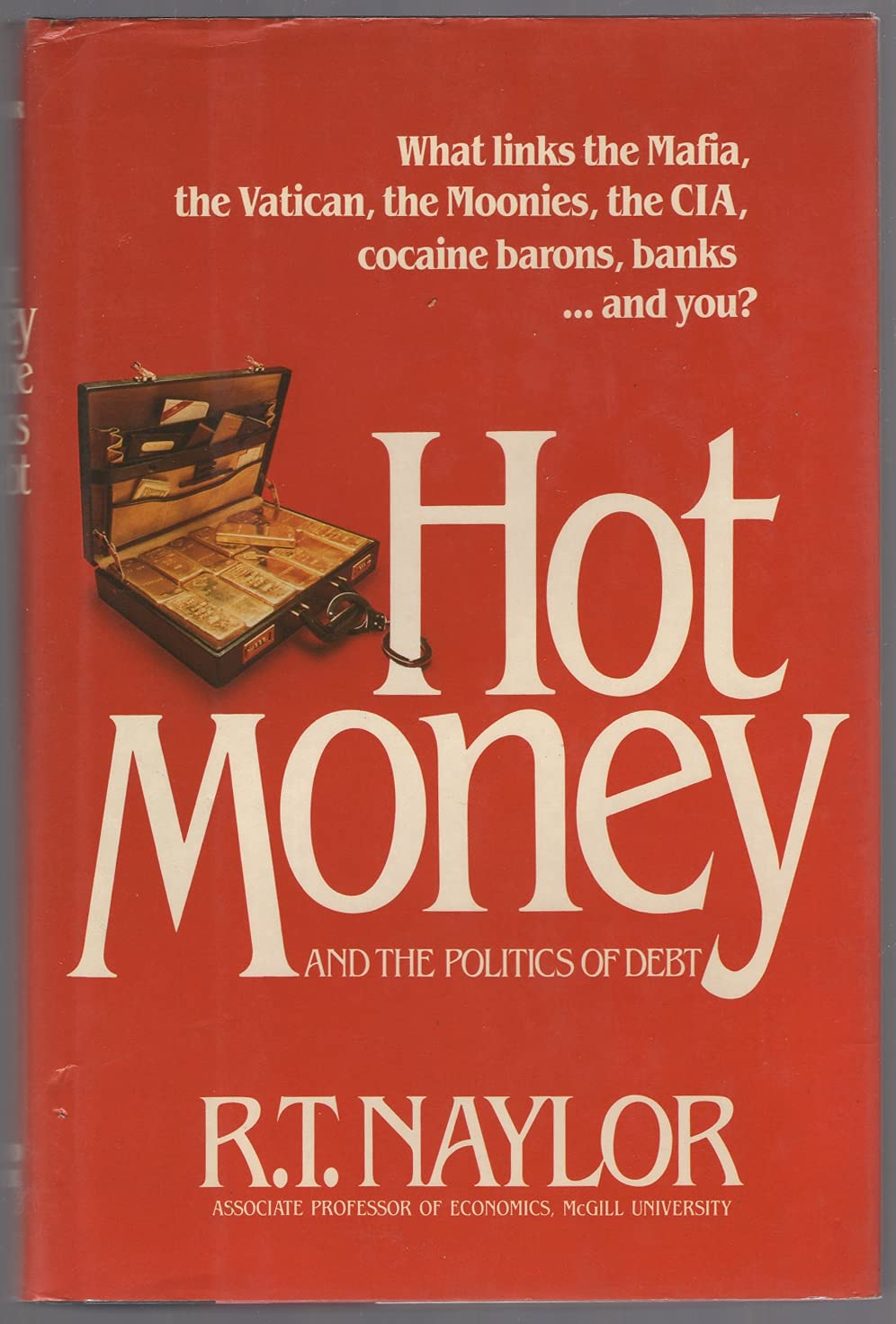 Hot Money And The Politics Of Debt,Used