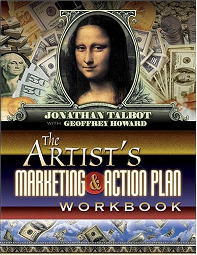 The Artist'S Marketing And Action Plan Workbook,Used