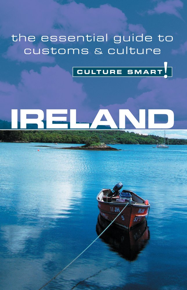 Ireland  Culture Smart!: the essential guide to customs & culture,Used