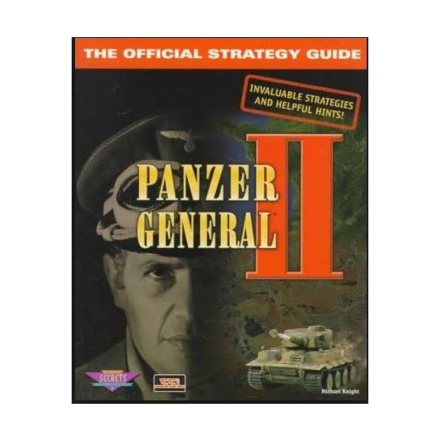 Panzer General II: The Official Strategy Guide (Secrets of the Games Series),Used