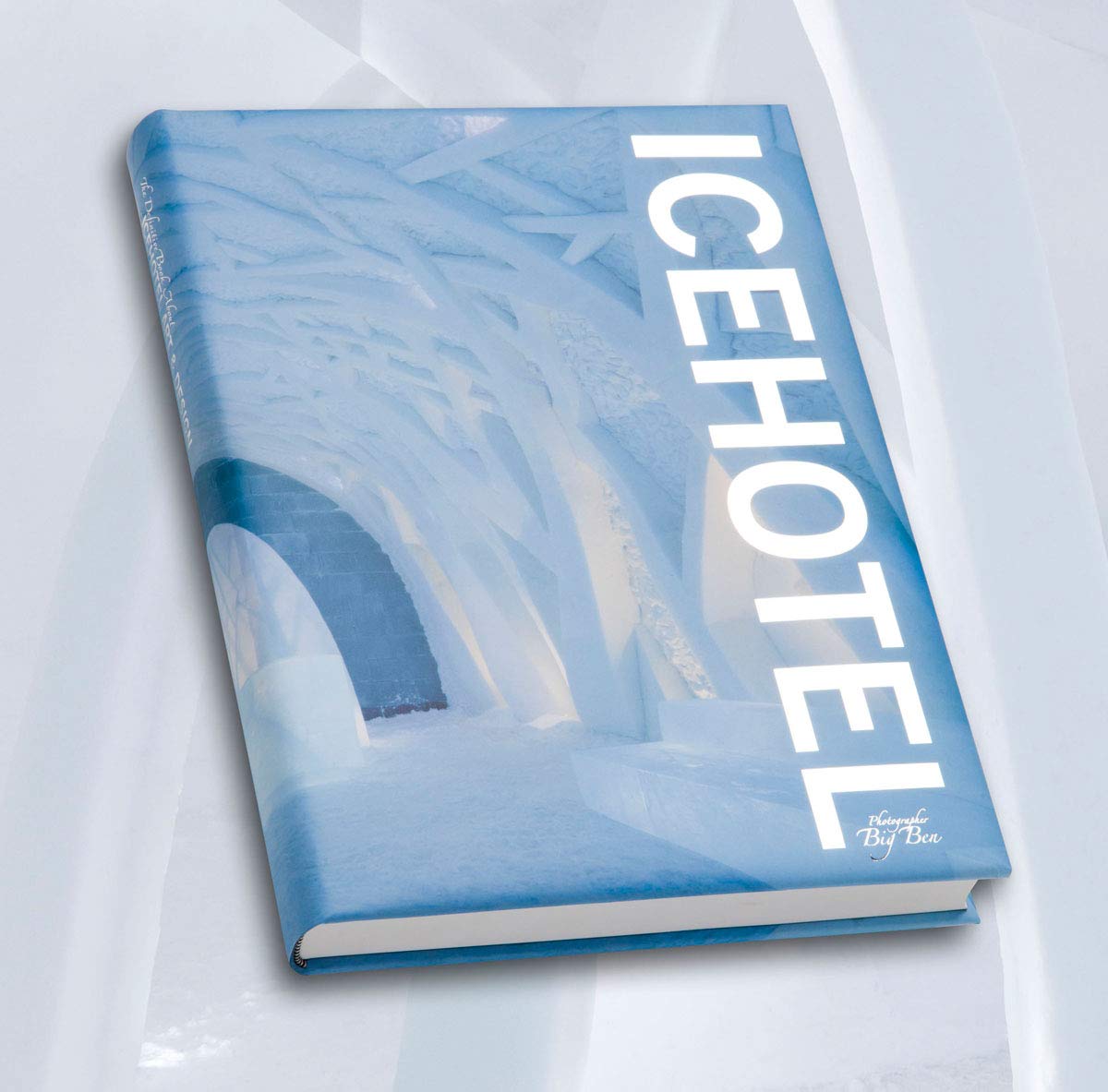 ICEHOTEL: The Definitive Book,Used