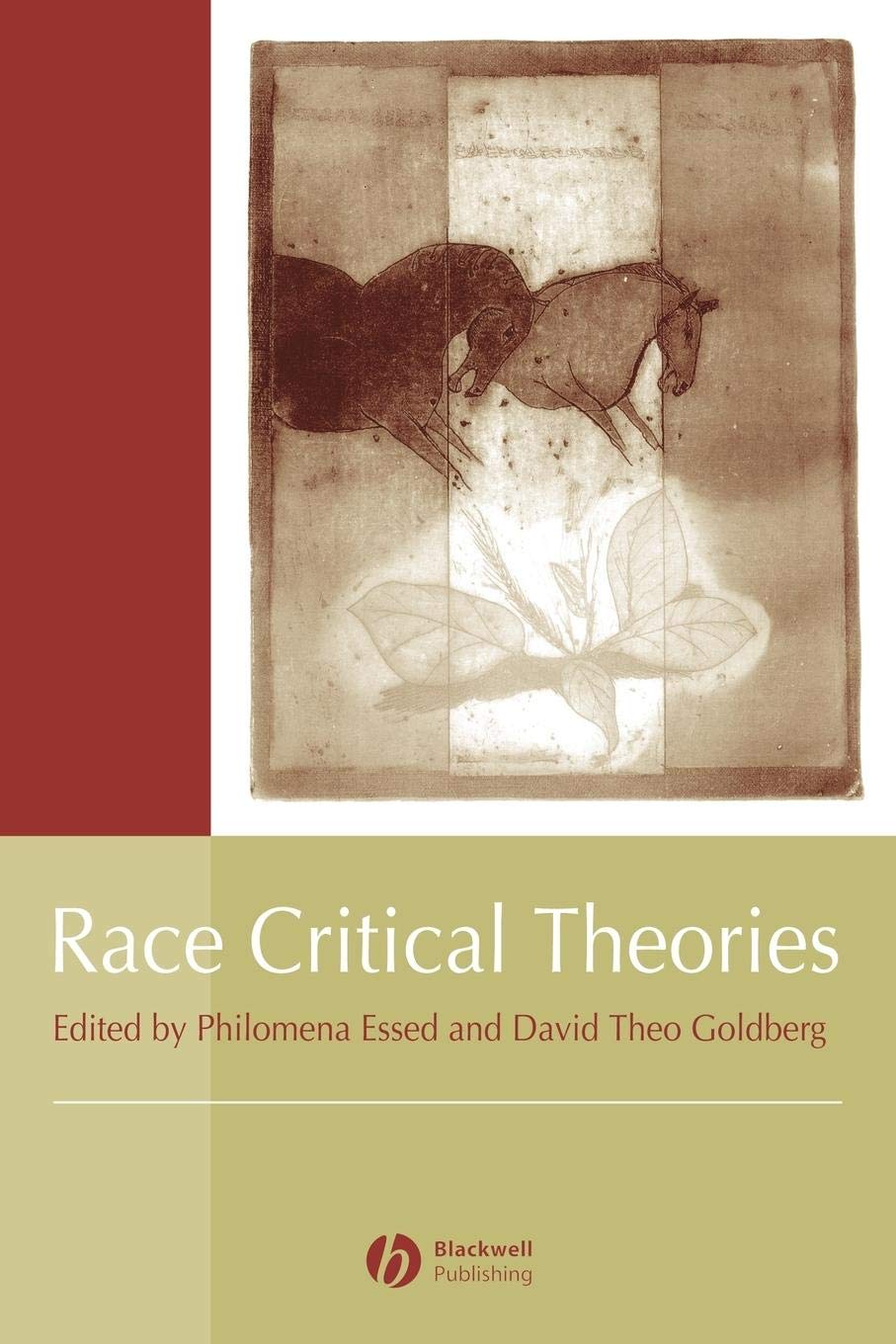 Race Critical Theories: Text and Context,Used