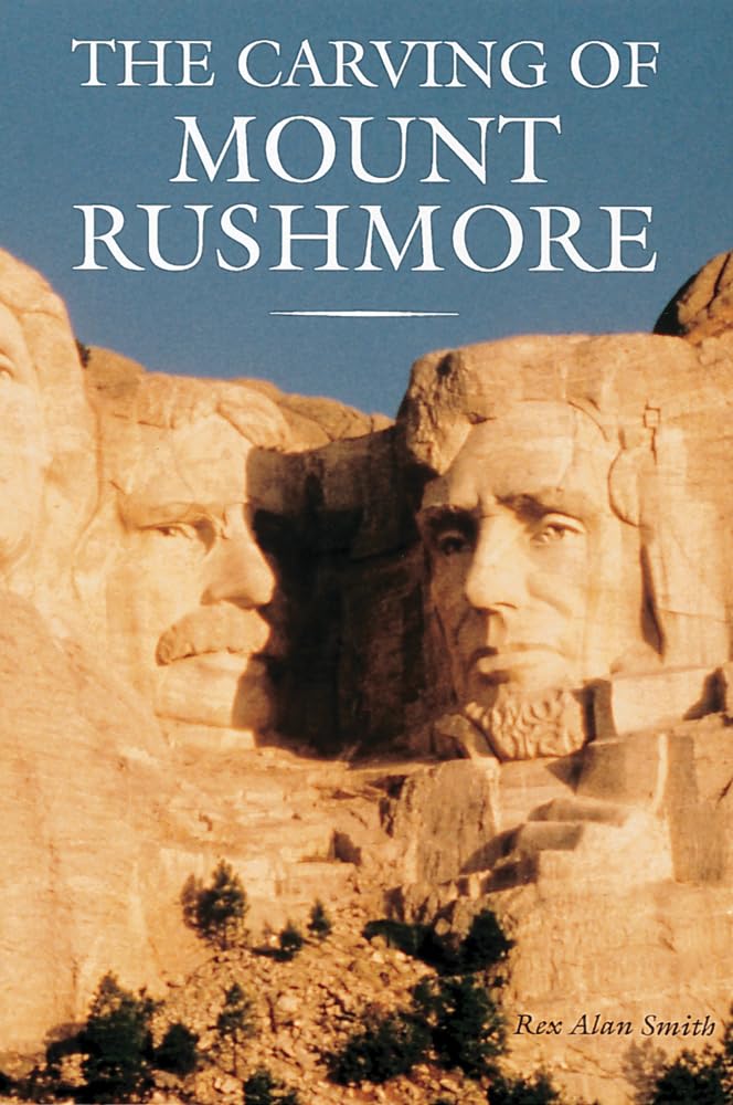 The Carving of Mount Rushmore,Used