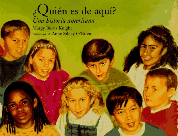 Quien Es de Aqui?: Una Historia de America (Spanish Edition),Used