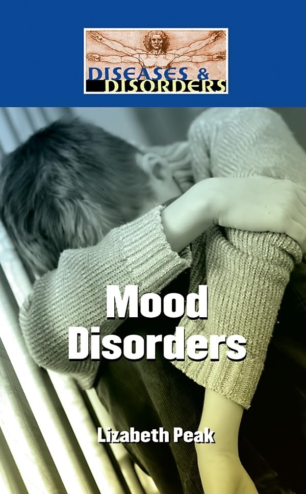 Mood Disorders (Diseases and Disorders),Used