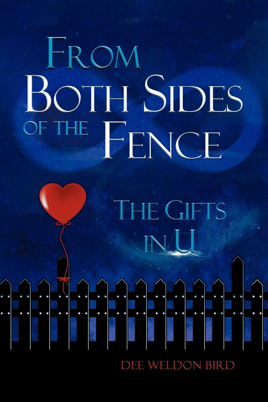 From Both Sides Of The Fence: The Gifts In U,Used