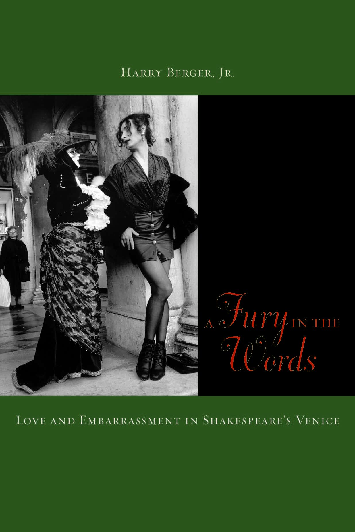 A Fury in the Words: Love and Embarrassment in Shakespeare's Venice,Used