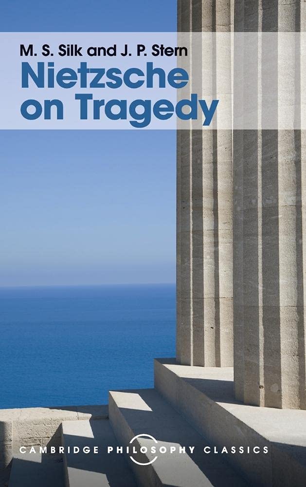 Nietzsche on Tragedy (Cambridge Philosophy Classics),Used