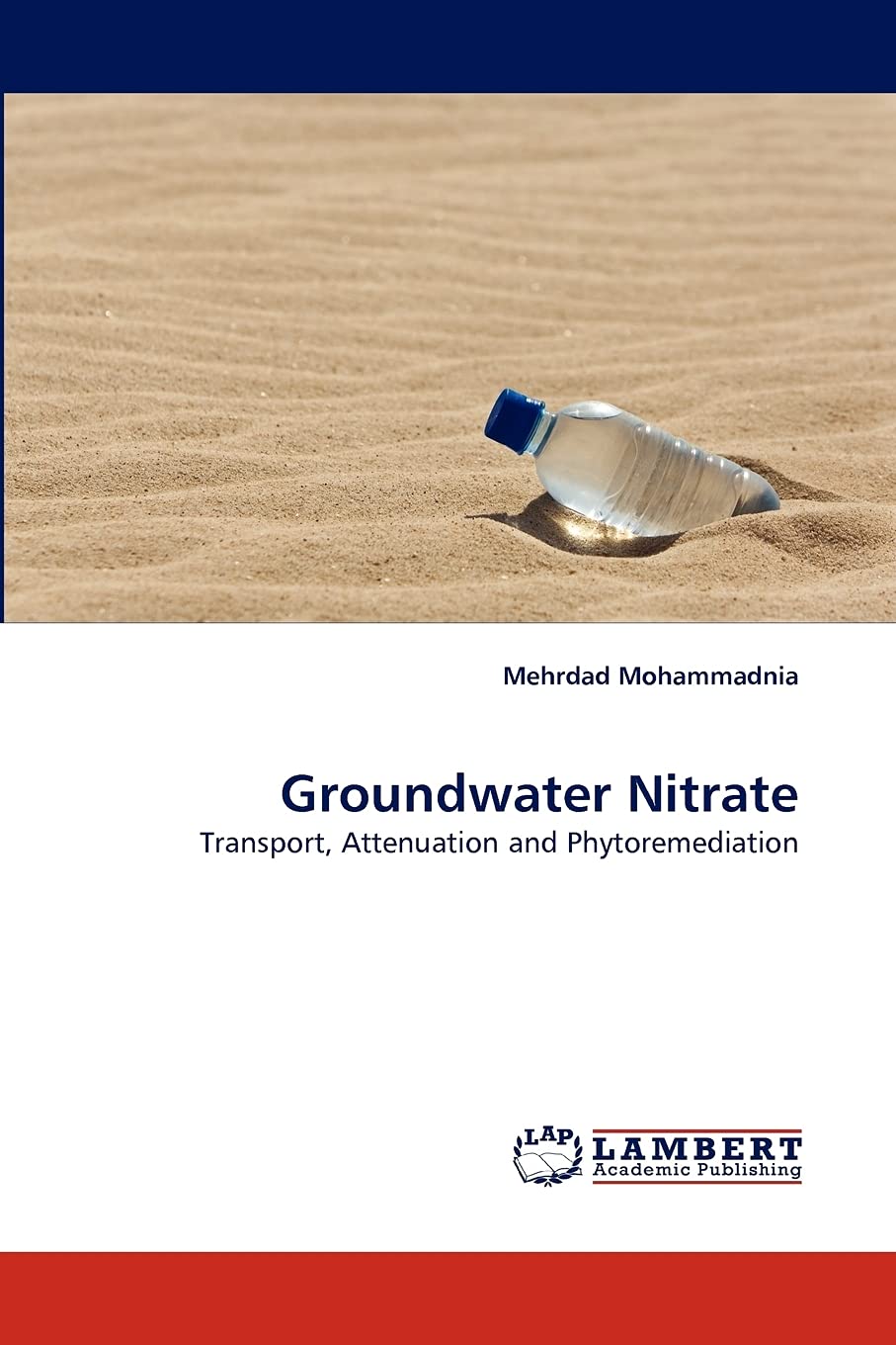 Groundwater Nitrate: Transport, Attenuation and Phytoremediation,Used