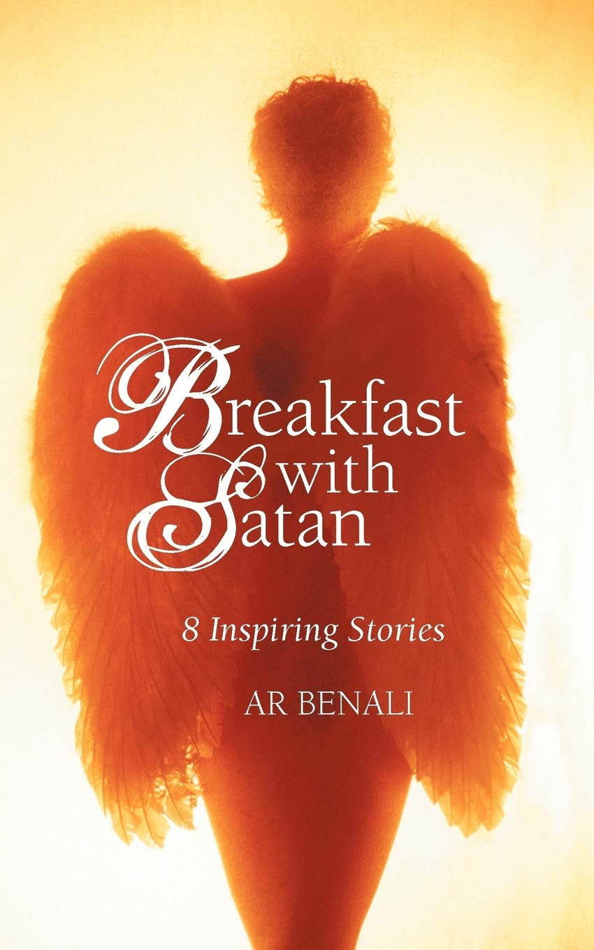 Breakfast With Satan: 8 Inspiring Stories,New