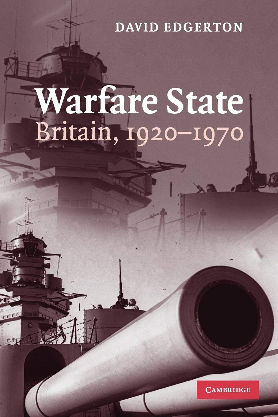 Warfare State: Britain, 19201970,Used