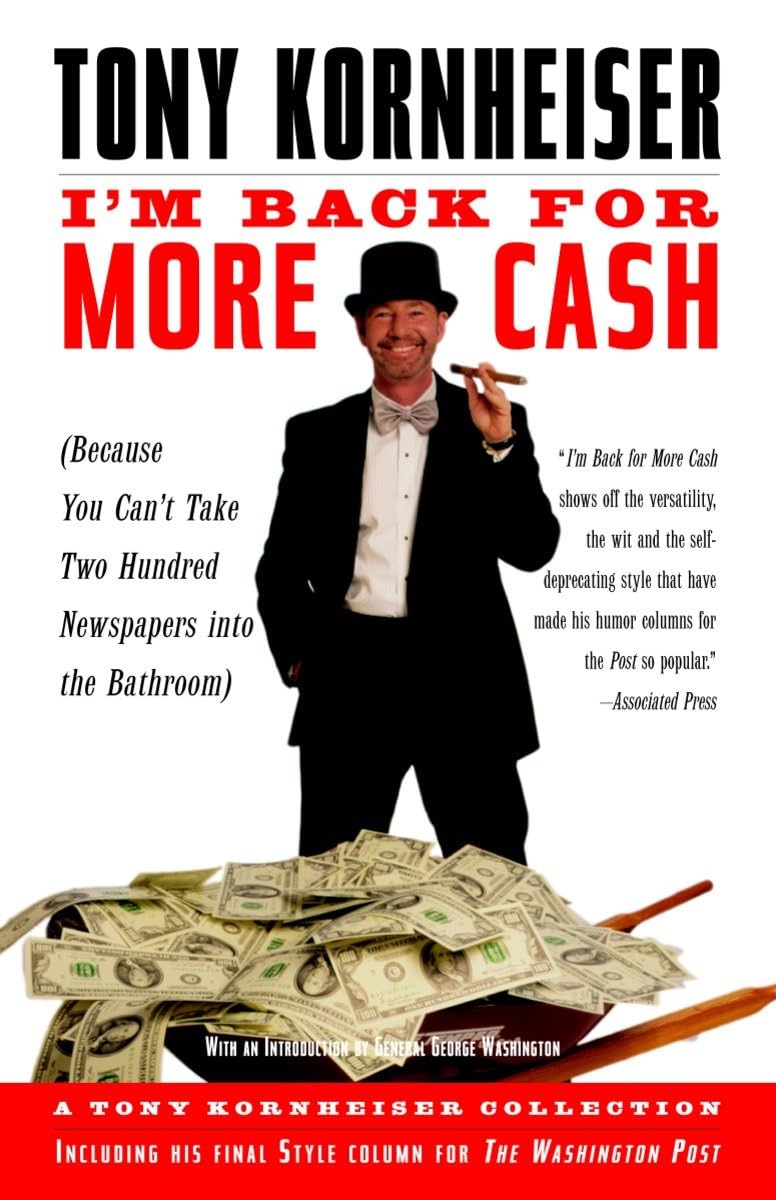 I'M Back For More Cash (Because You Can'T Take Two Hundred Newspapers Into The Bathroom),Used