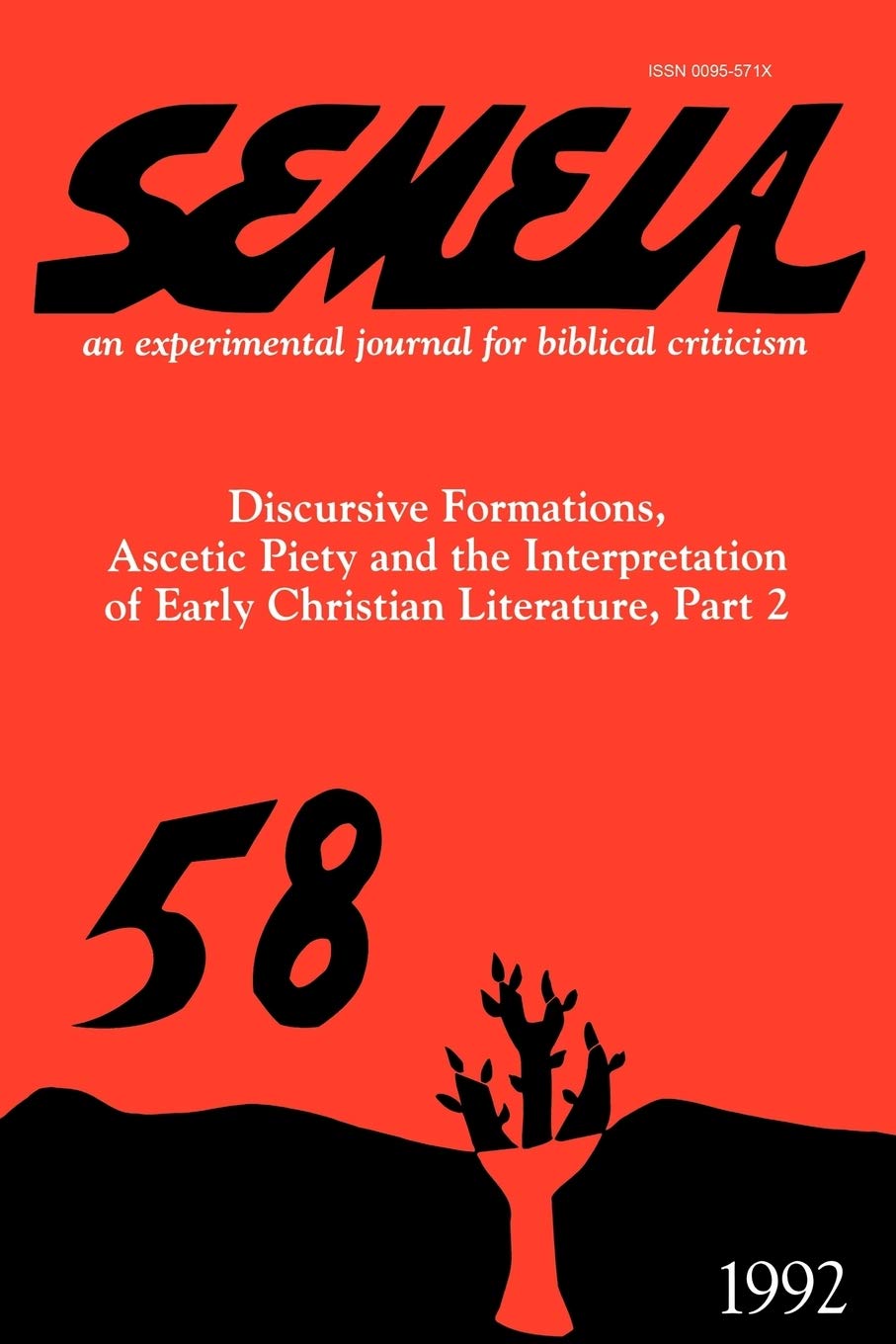 Semeia 58: Discursive Formations, Ascetic Piety and the Interpretation of Early Christian Literature, Part II,Used