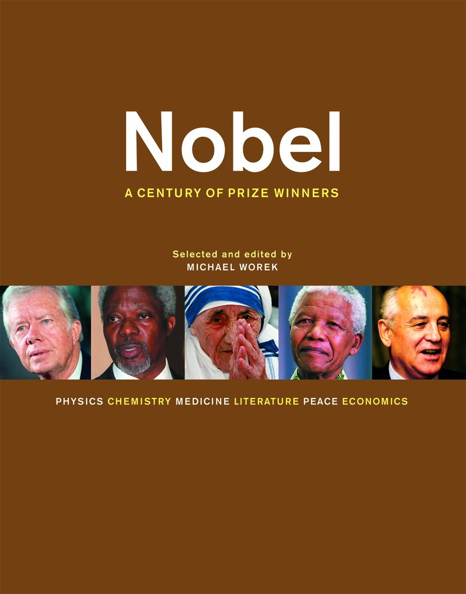 Nobel: A Century of Prize Winners,Used