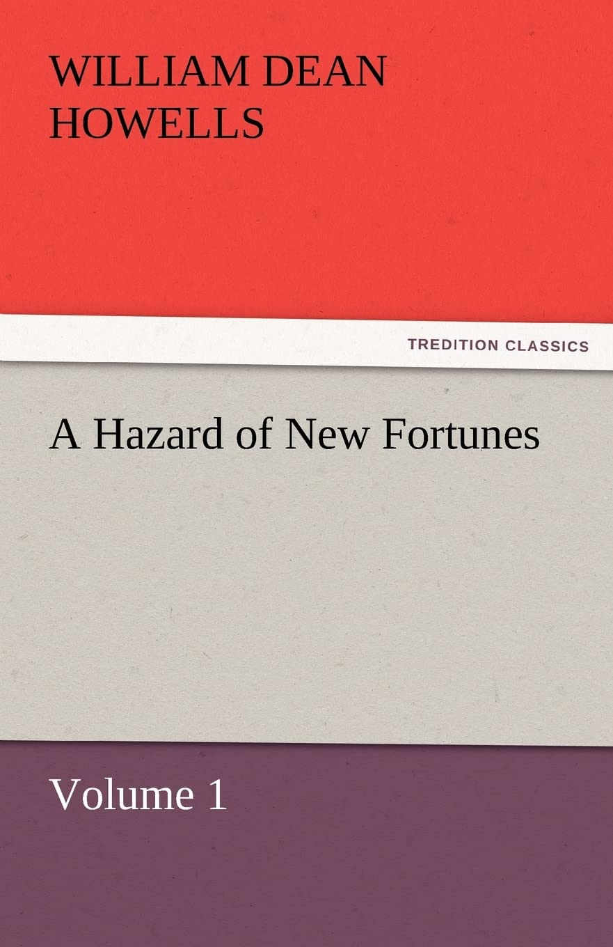A Hazard of New Fortunes Volume 1,Used