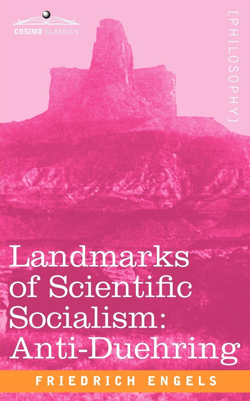 Landmarks of Scientific Socialism: AntiDuehring,Used