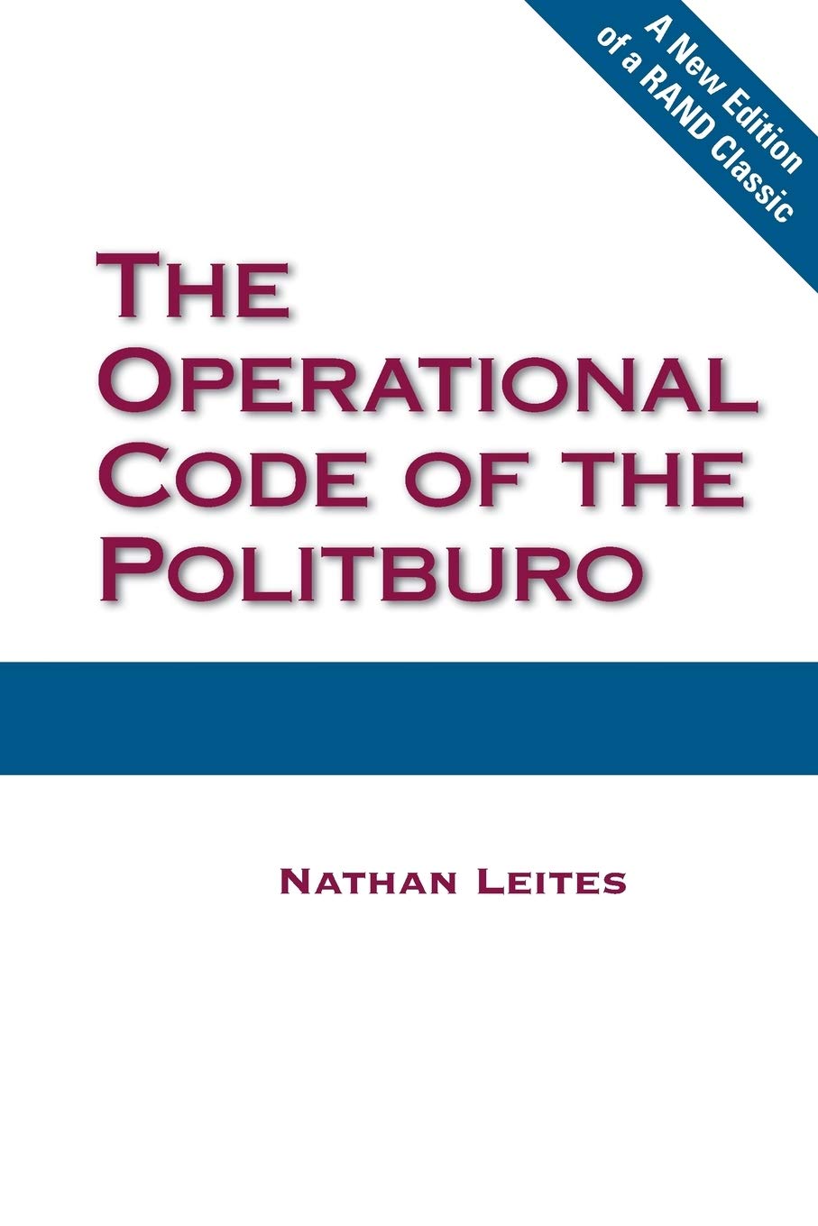 The Operational Code of the Politburo,Used