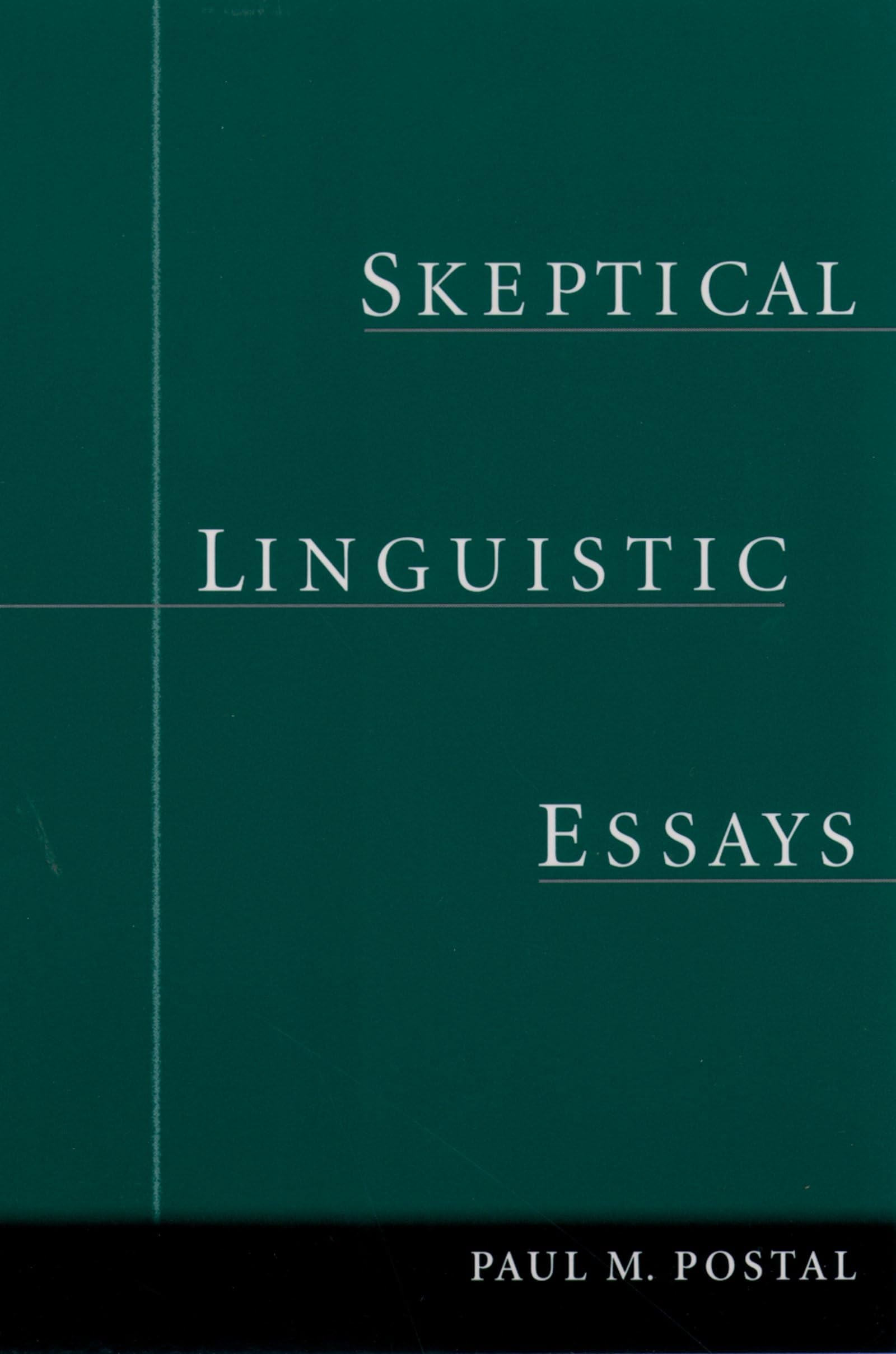 Skeptical Linguistic Essays