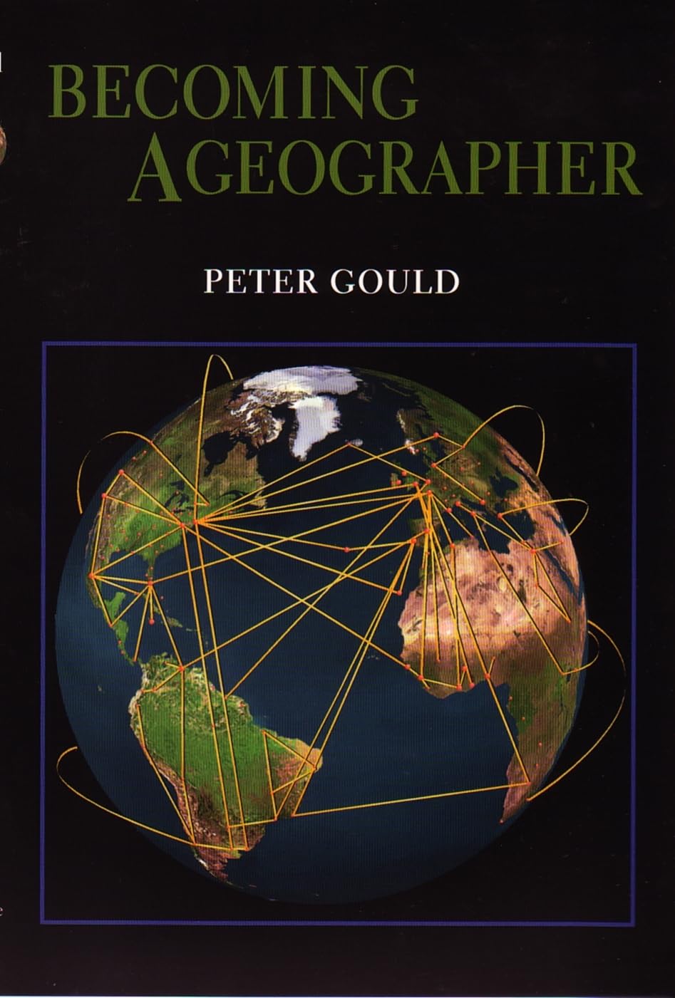 Becoming A Geographer (Space, Place, And Society),New