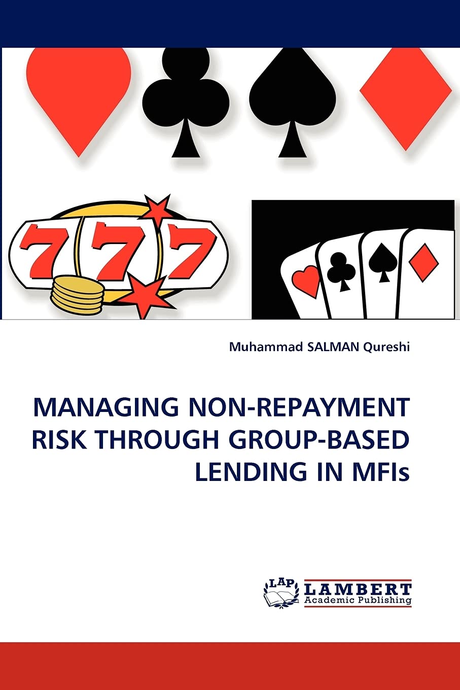 MANAGING NONREPAYMENT RISK THROUGH GROUPBASED LENDING IN MFIs,Used