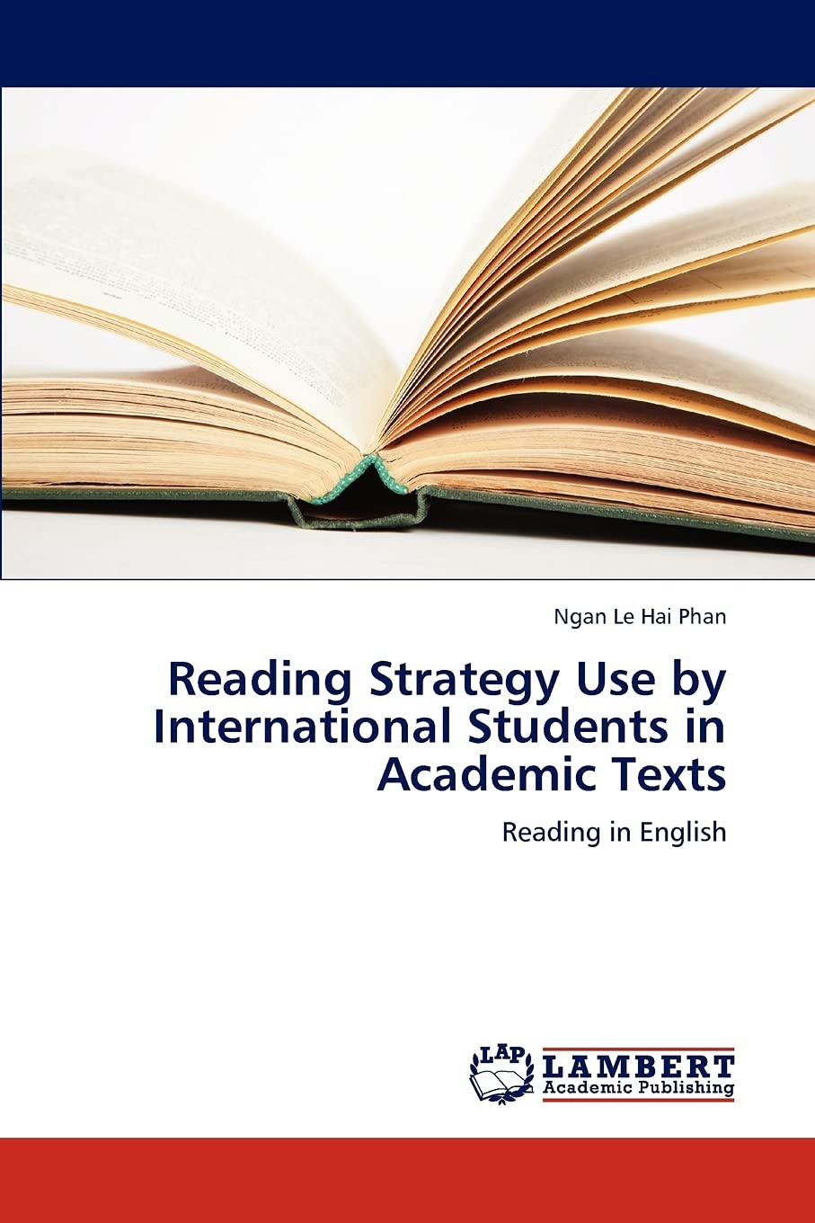 Reading Strategy Use by International Students in Academic Texts: Reading in English,Used