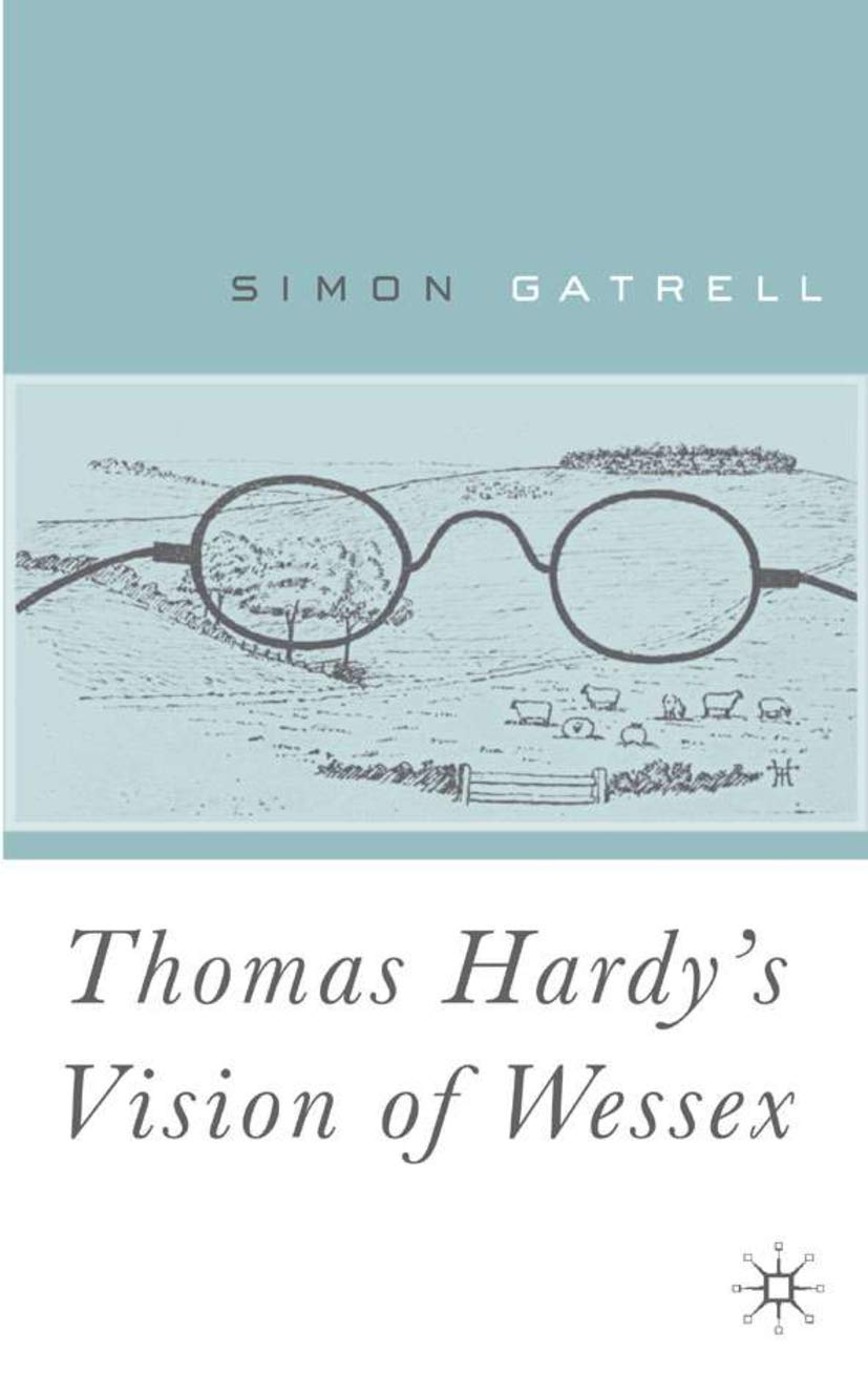 Thomas Hardys Vision of Wessex,Used