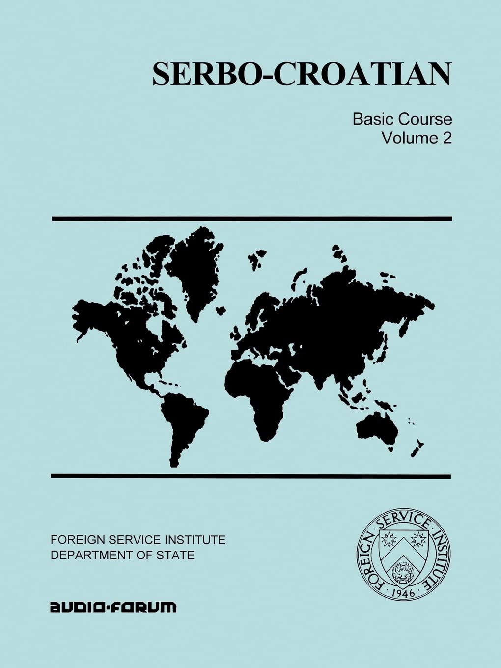 SerboCroatian Basic Course: 2,Used