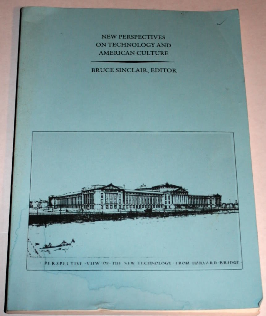 New Perspectives on Technology and American Culture (Publication (American Philosophical Society. Library), No. 12.),Used