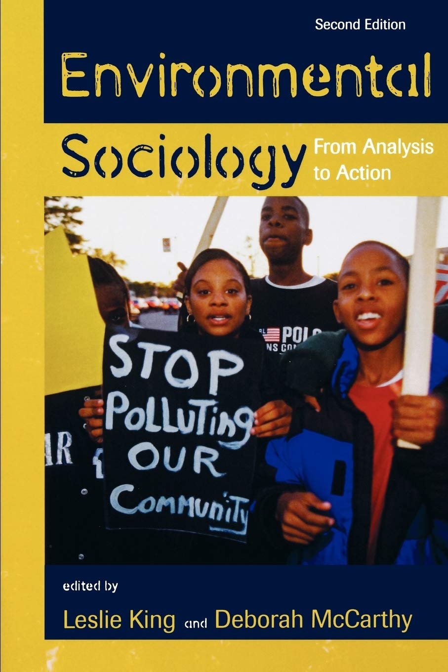 Environmental Sociology: From Analysis to Action,Used