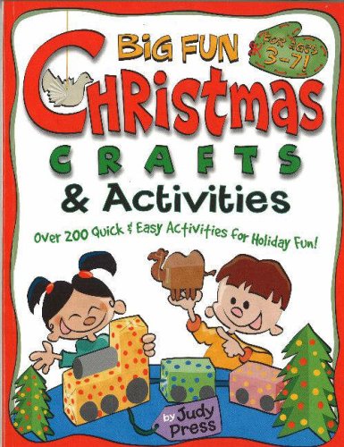 Big Fun Christmas Crafts & Activities: Celebrate the Winter Holidays With Acts of Kindness, Handmade Gifts, Games & More,Used