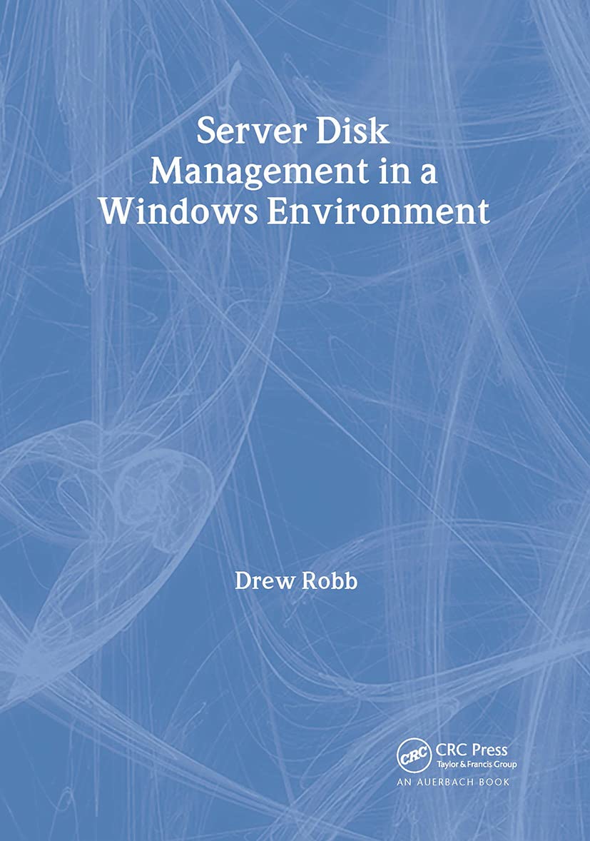 Server Disk Management in a Windows Environment,Used