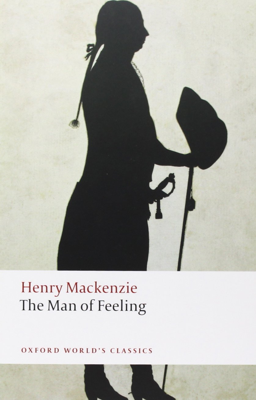 The Man Of Feeling (Oxford World'S Classics)