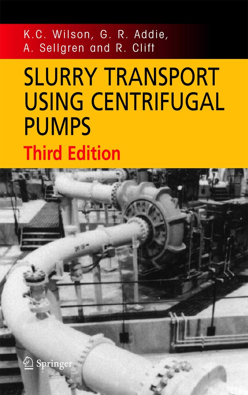Slurry Transport Using Centrifugal Pumps,Used