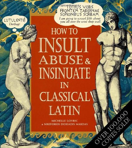 Insult,Abuse,Insinuate In Latin