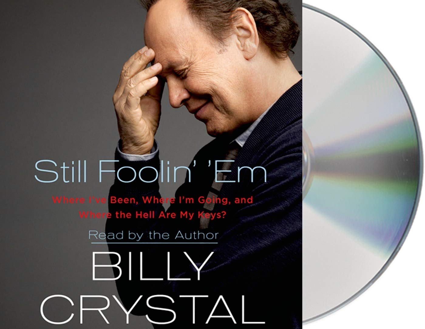 Still Foolin' 'Em: Where I've Been, Where I'm Going, and Where the Hell Are My Keys?,Used