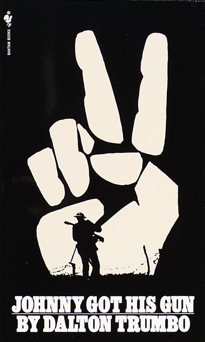 Johnny Got His Gun: A Novel,New