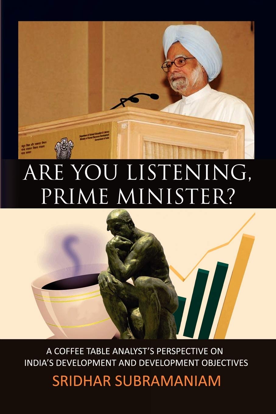 Are You Listening, Prime Minister?,New
